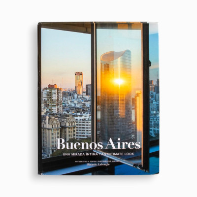 Buenos Aires, An intimate look